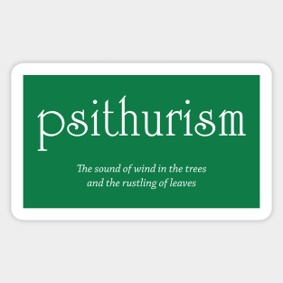 Psithurism - sound of wind in trees and leaves Sticker